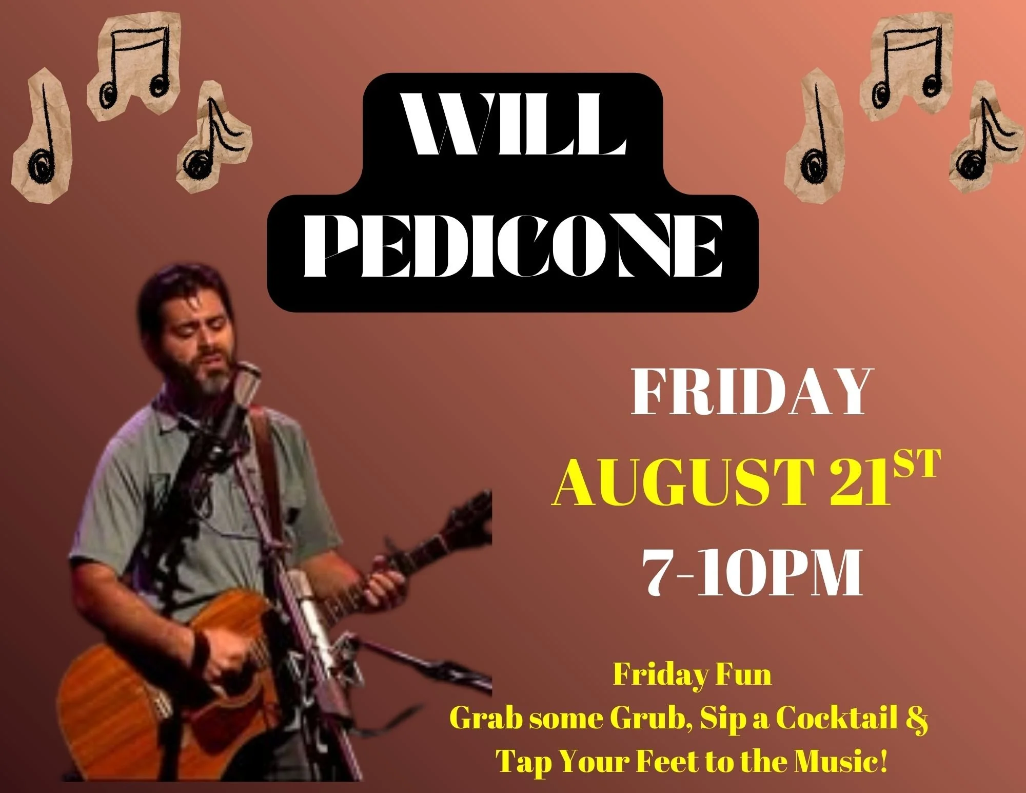 Will Pedicone Live at Seven Bistro Friday August 21st 7-10pm