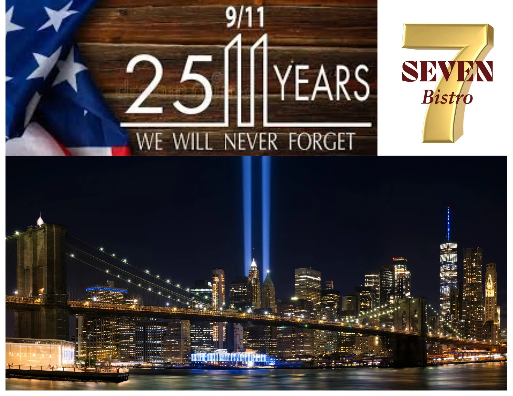 9/11 25th Anniversary!  WE WILL NEVER FORGET!