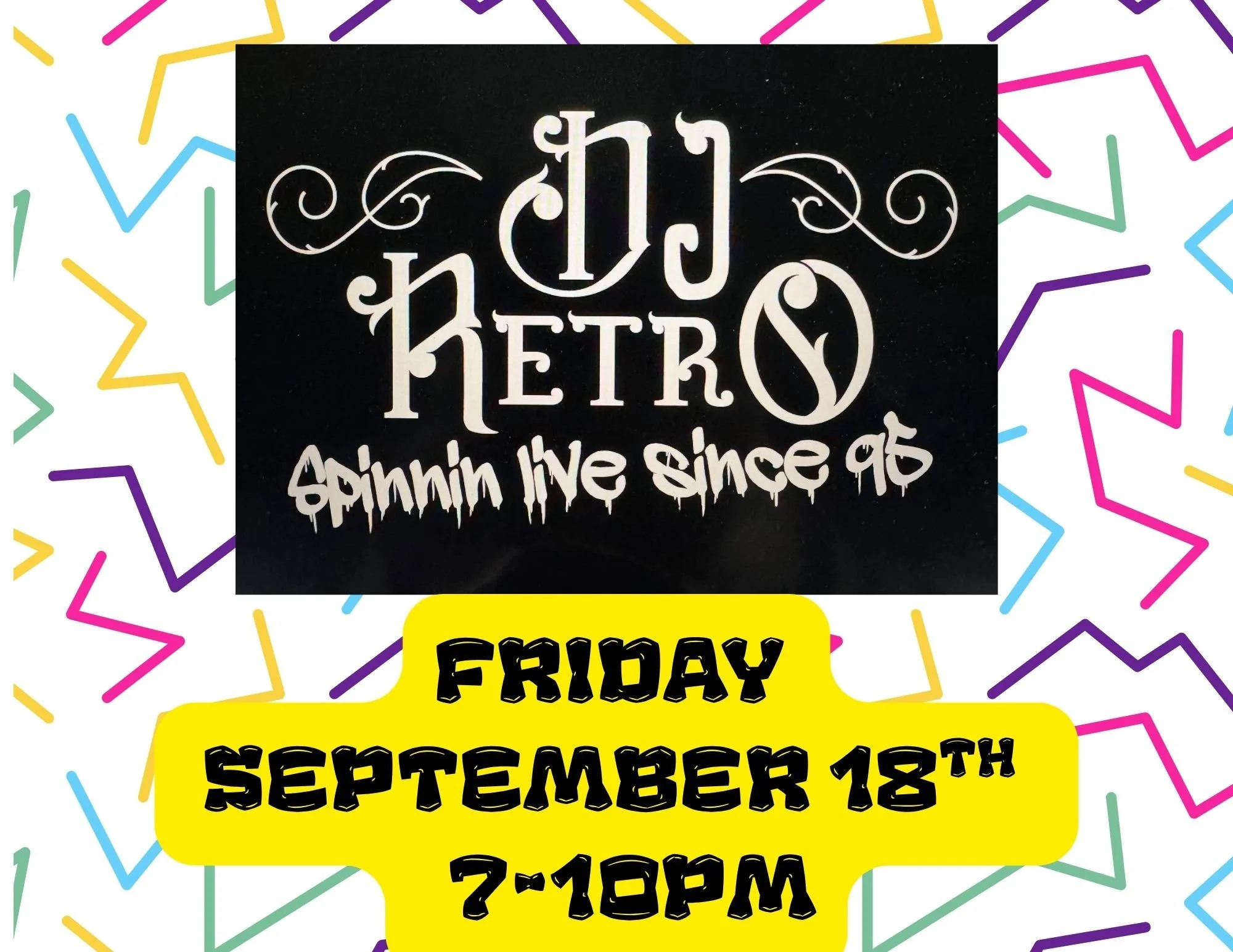 DJ RETRO- Live at Seven Bistro Friday September 18th 7-10pm