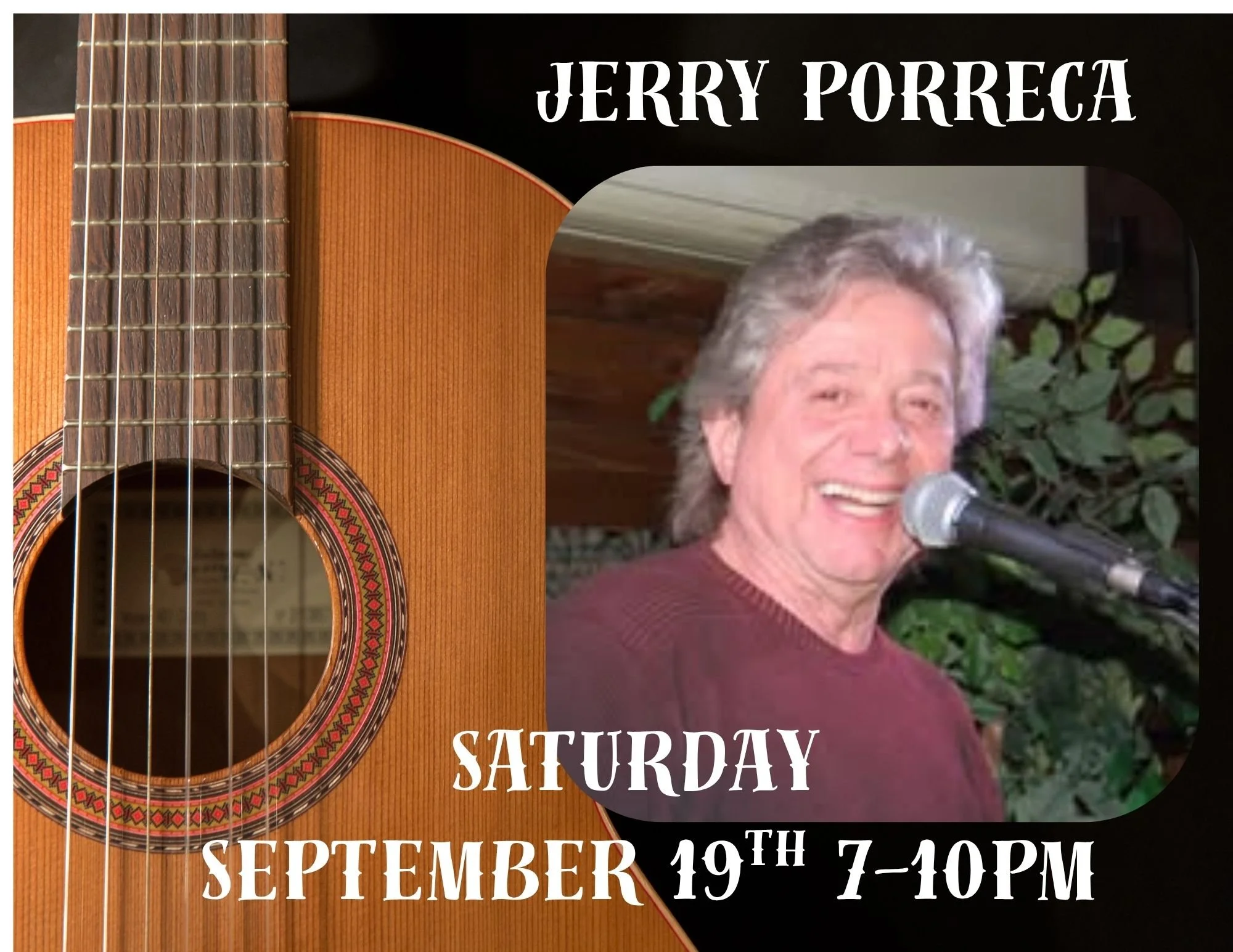 Jerry Porreca Live at Seven Bistro Saturday September 19th 7-10pm