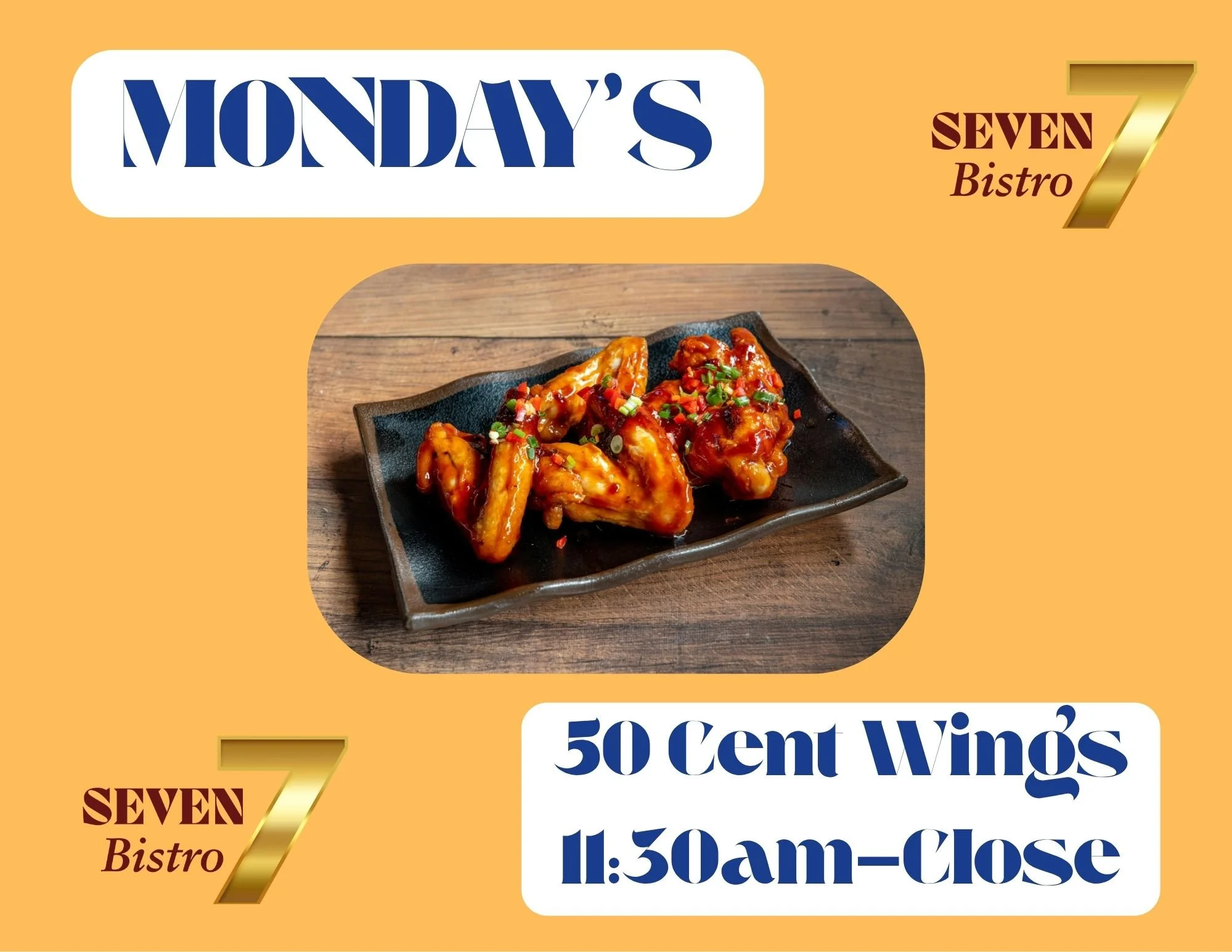 MONDAY’s 50 Cent Wings 11:30am- Close 