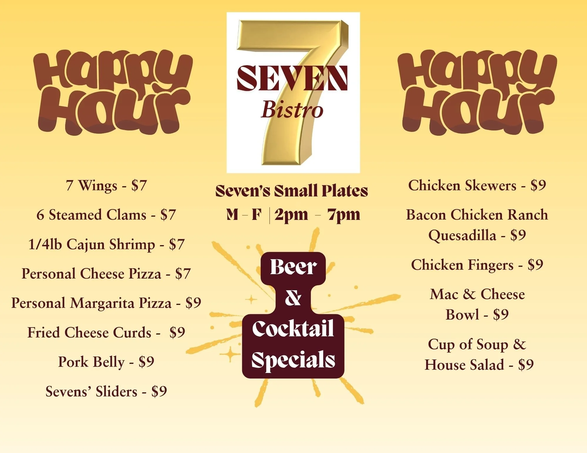 Happy Hour Weekdays 2pm-7pm