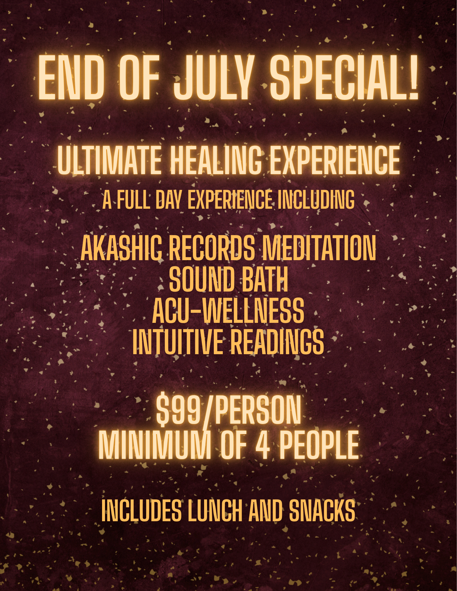 July Special! Ultimate Healing Experience!