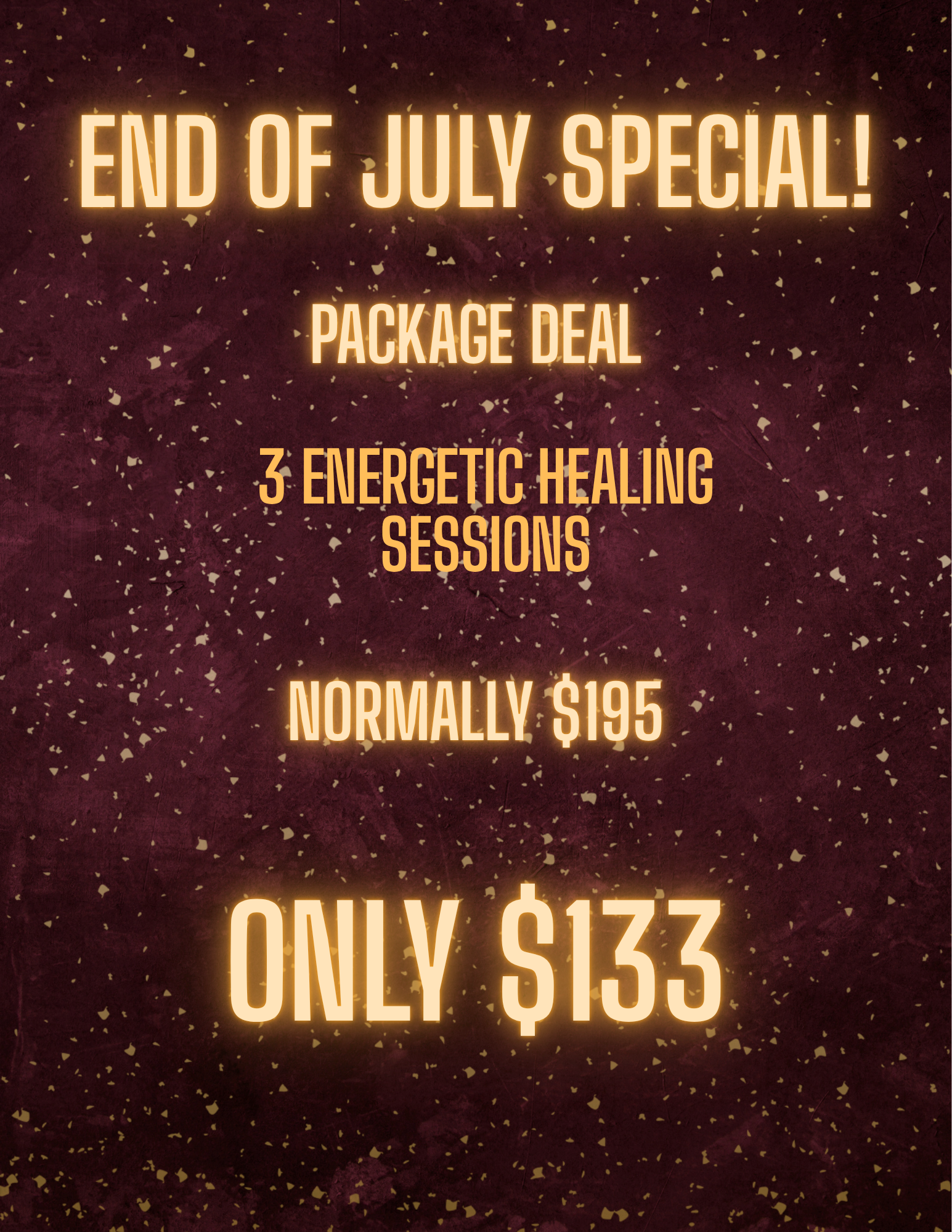 July Special! Energy Package!