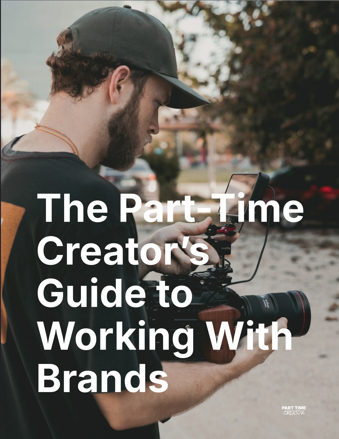E-Book: Part Time Creators Guide to Working with Brands
