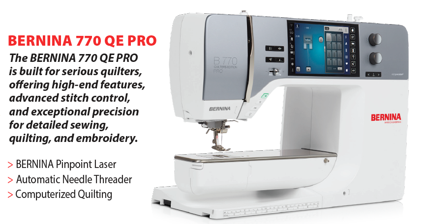 BERNINA 770 QE PRO sewing, quilting and embroidery machine, grand prize in Hoover’s 39th Anniversary Sale.