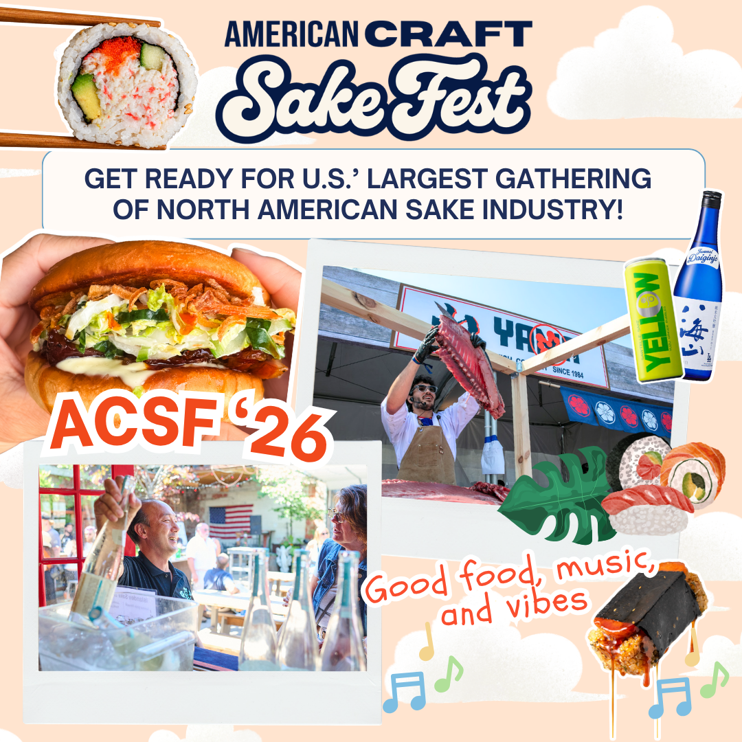Discover the World of Sake at American Craft Sake Fest 2026