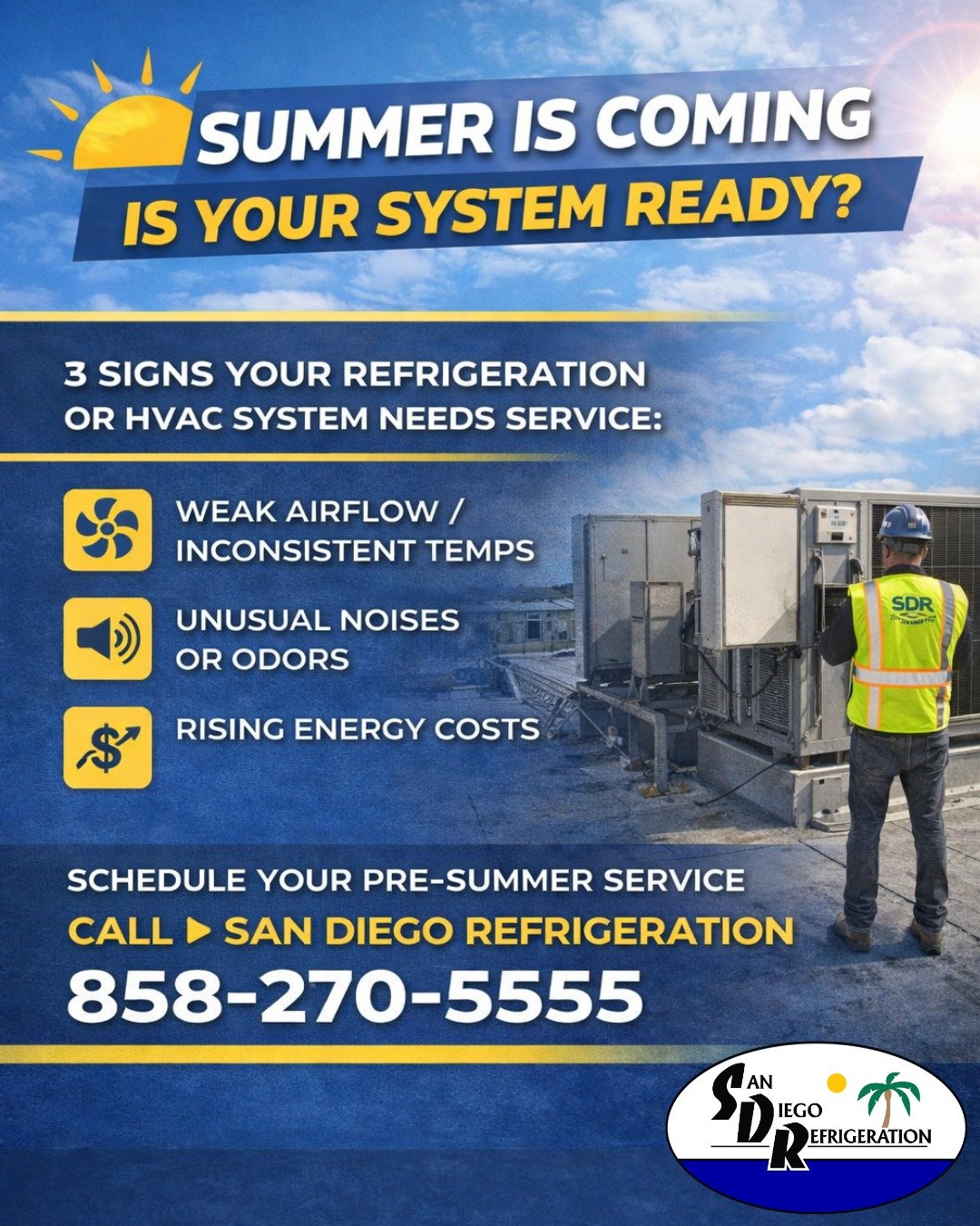 ☀️☀️ Summer is coming &mdash; is your system ready?

San Diego heat doesn&rsquo;t wait&mdash;and neither should your equipment. Here are a few signs your refrigeration or HVAC system may need service before temperatures peak:

🔹 Weak airflow or inco