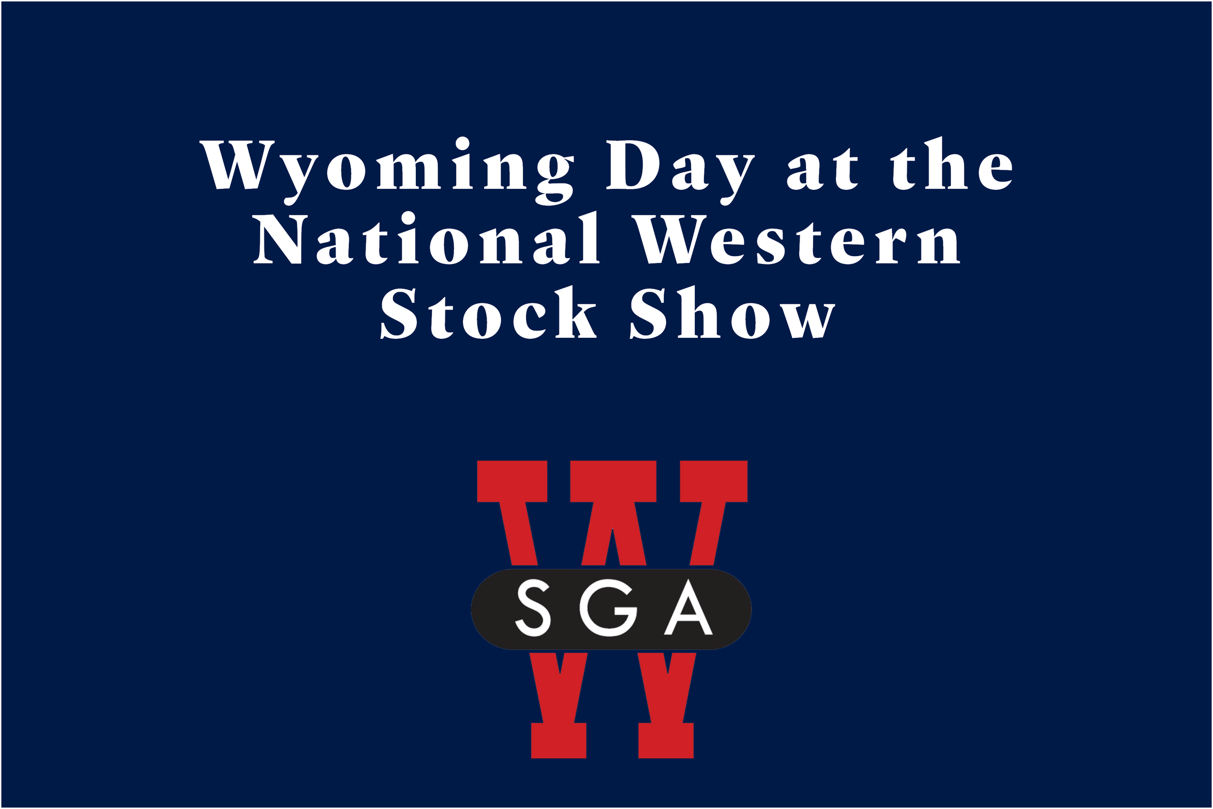 Wyoming Day at the National Western Stock Show