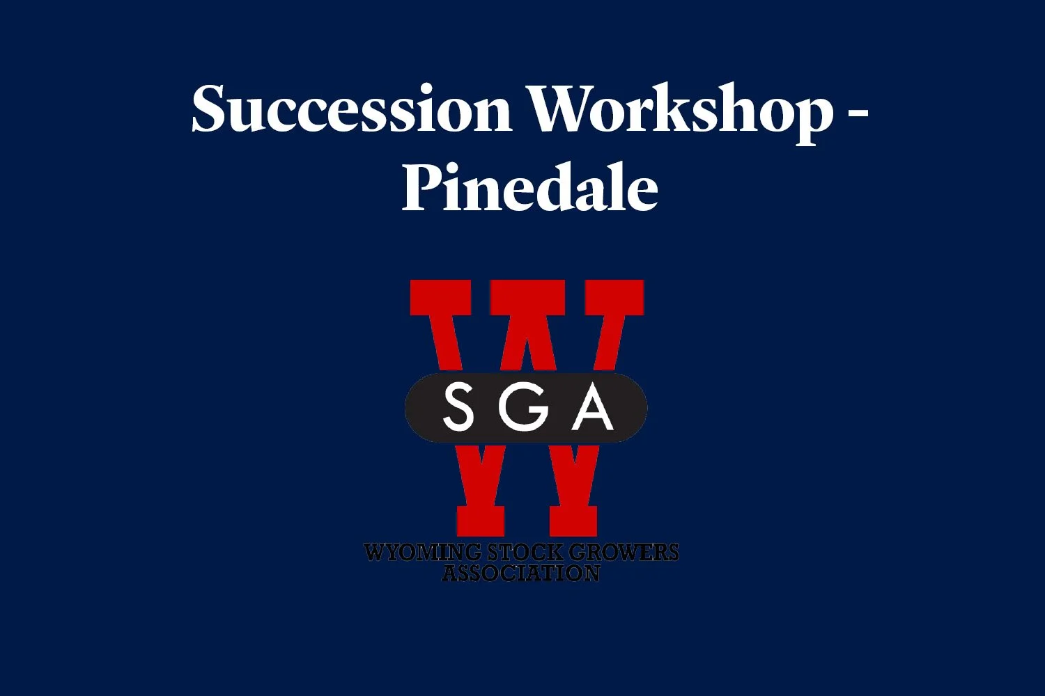 Succession Workshop - Pinedale