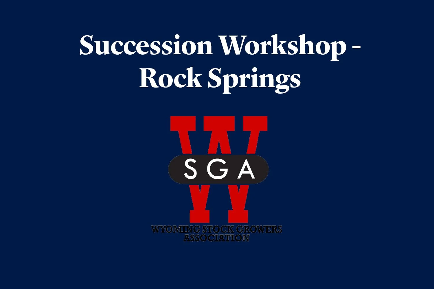 Succession Workshop - Rock Springs