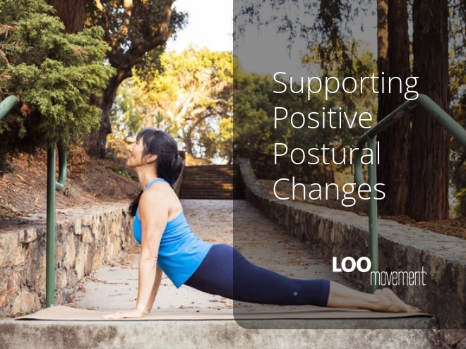 Supporting Positive Postural Changes