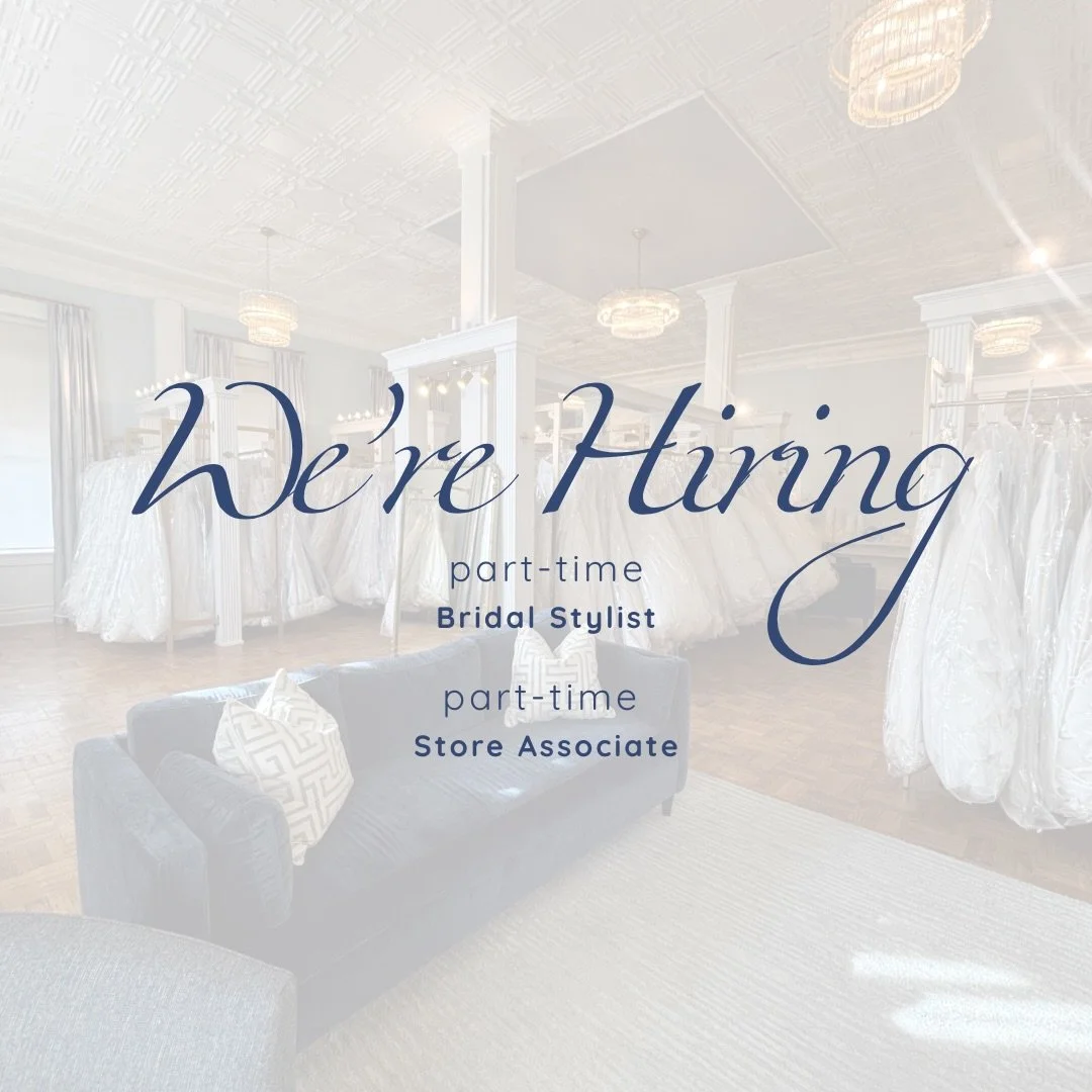 We are so excited our team is growing! ✨
Accepting applications for these part-time positions:

-Bridal Stylist
-Store Associate 

Friday and Saturday availability is a must for both positions.

Learn more about these roles and apply on our website:
