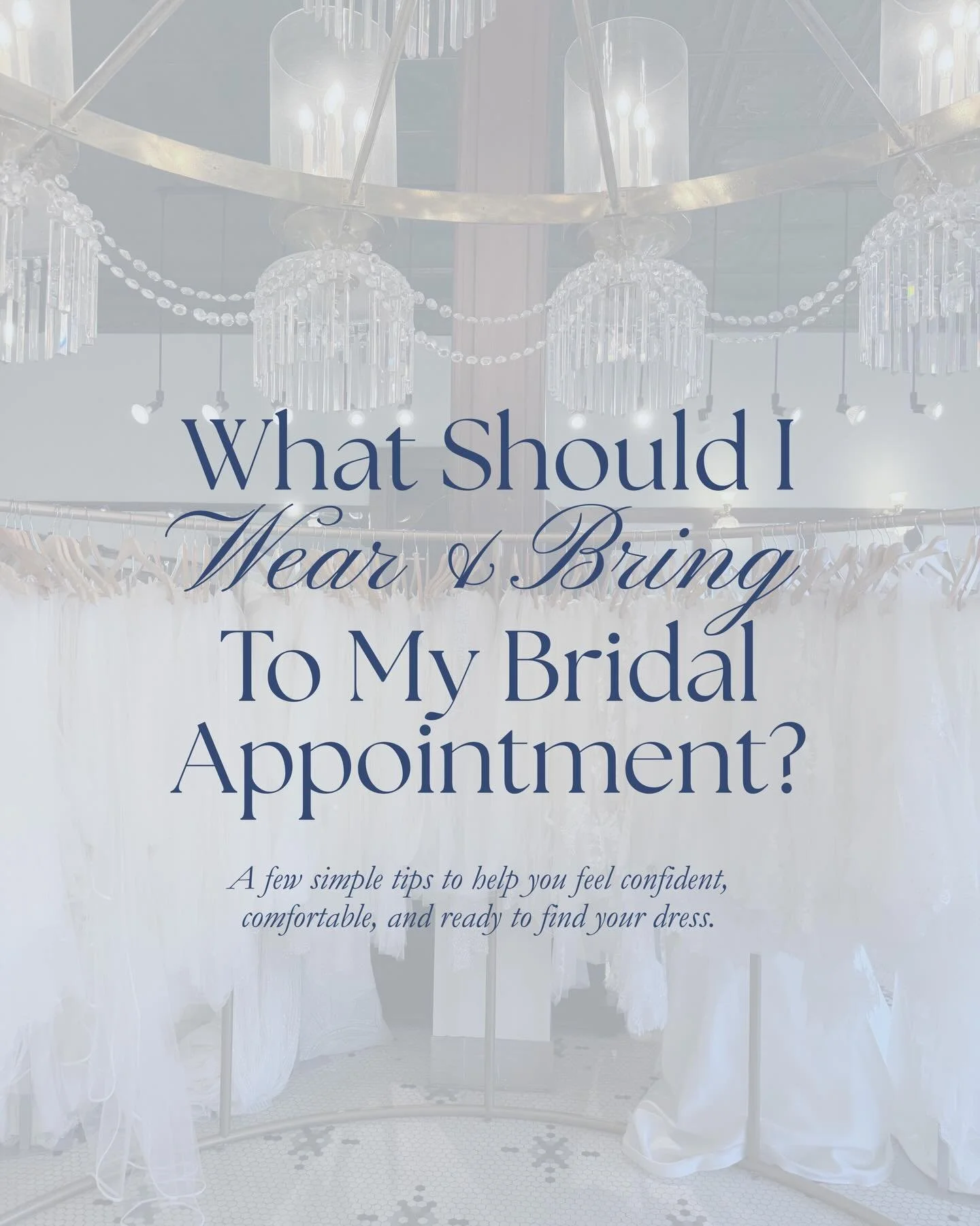 One of the most common questions we get:⁠
&ldquo;What should I wear to my bridal appointment?&rdquo;⁠
⁠
Here&rsquo;s exactly what to wear, what to bring, and how to feel prepared before you walk through our doors. When you feel comfortable and confid