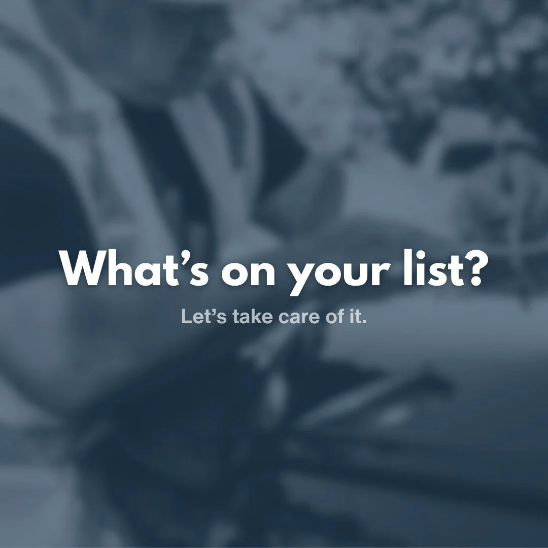 Most homeowners have a list of things around the house that need attention.

Small repairs. Accessibility upgrades. Projects that just need someone to help organize and get done.

Many clients simply send their list,  and we review it together.

If y