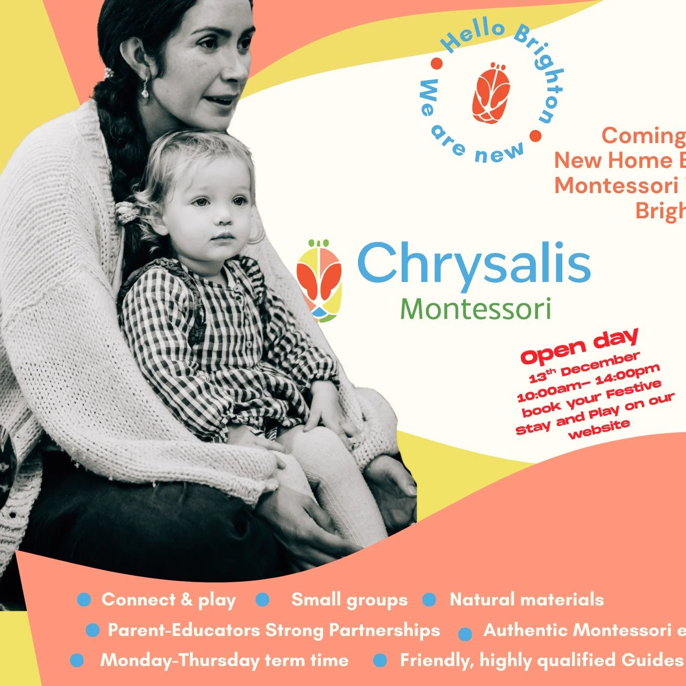 🎄✨ Chrysalis Montessori Festive Stay &amp; Play Open Day ✨🎄

We are excited to invite you to our Festive Stay &amp; Play Open Day at Chrysalis Montessori, held in celebration of our upcoming Micro Nursery opening in January 2026.

📅 Saturday, 13th