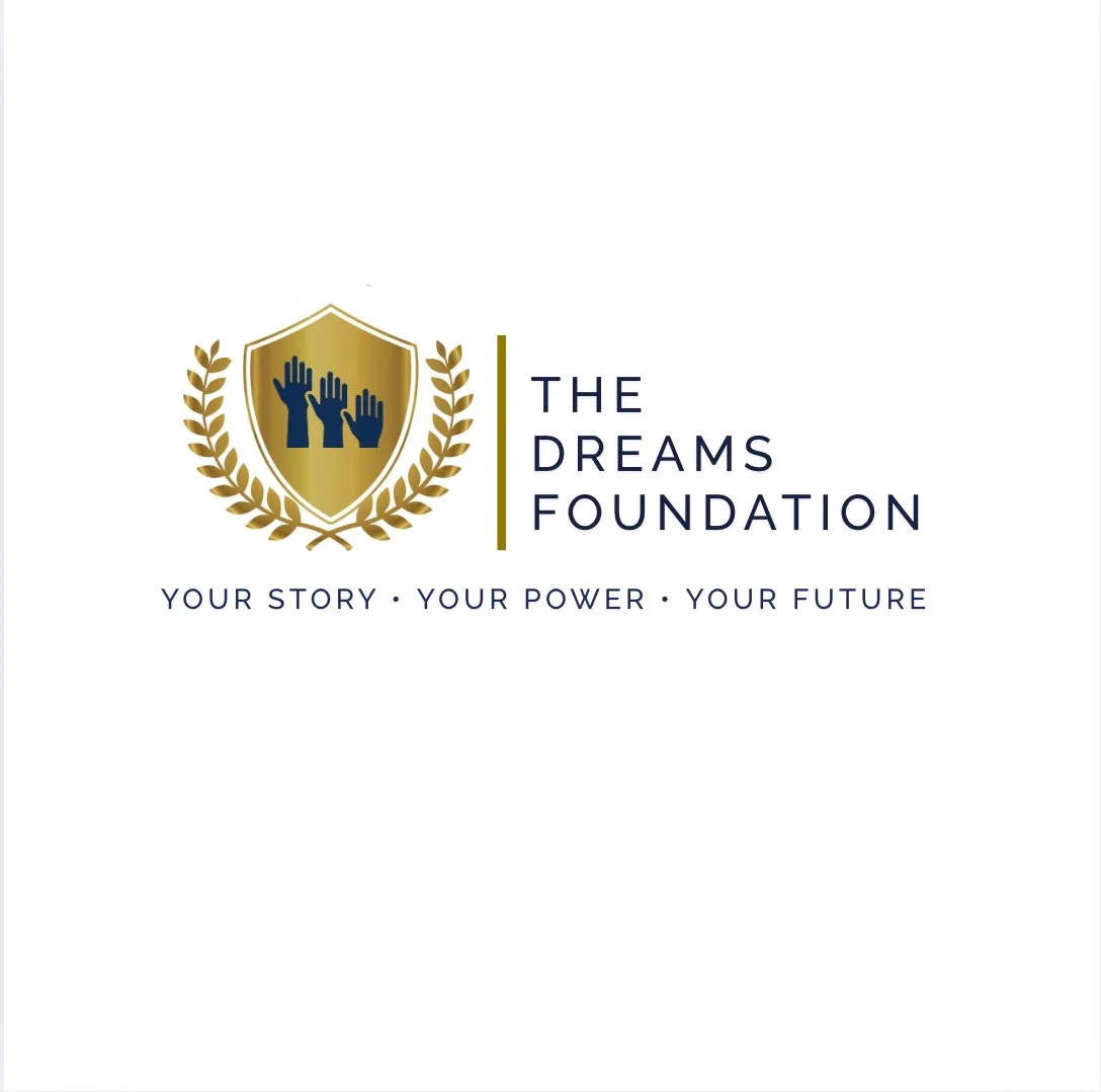 Logo of The Dreams Foundation featuring a shield with three raised hands and laurel branches, with the tagline 'Your Story. Your Power. Your Future.'
