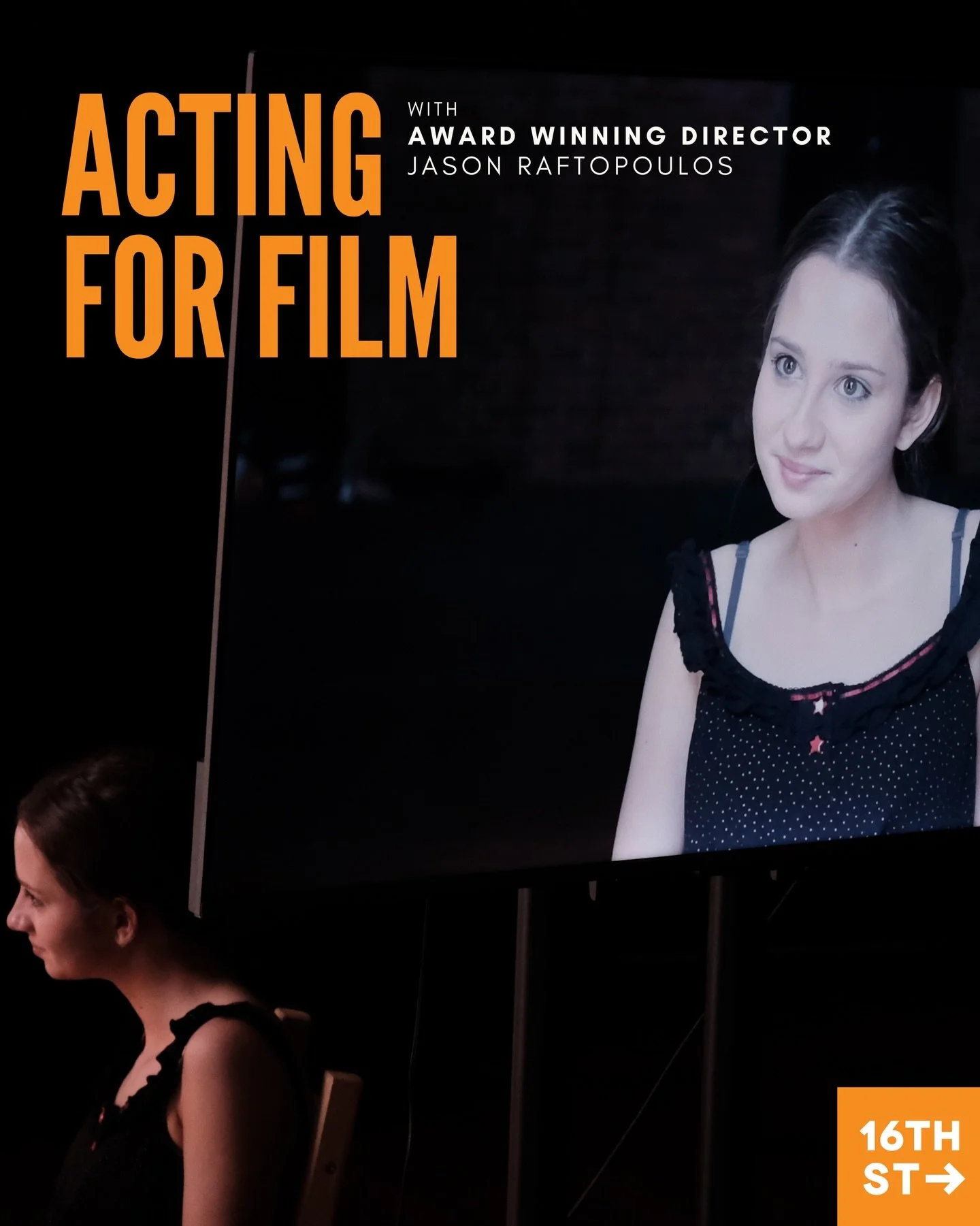 FINAL CALL: Hone authentic and honest screen acting through the lens of an original screenplay with Award Winning Director, Jason Raftopoulos.