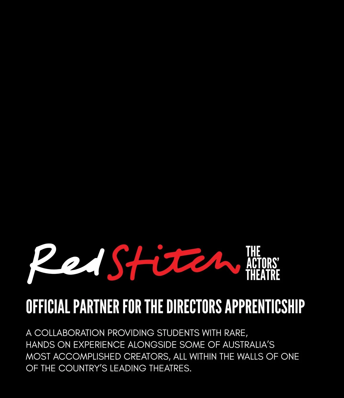 In conjunction with their studies, our Apprentice Directors are professionally attached to a Red Stitch production. Through mentorship and creative collaboration, they gain invaluable insights and practical experience.

Learn more about the Directors