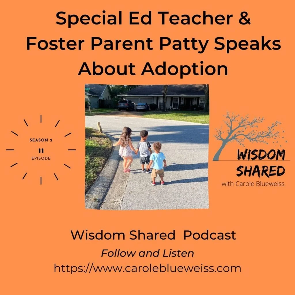 Special Ed Teacher & Foster Parent Patty Speaks About Adoption