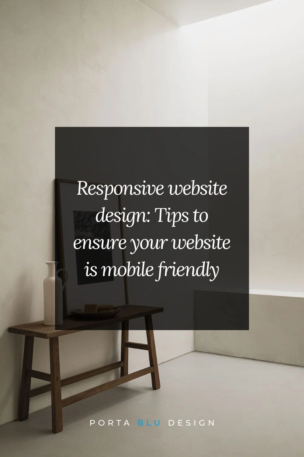Responsive web design - tips to ensure your site is mobile friendly