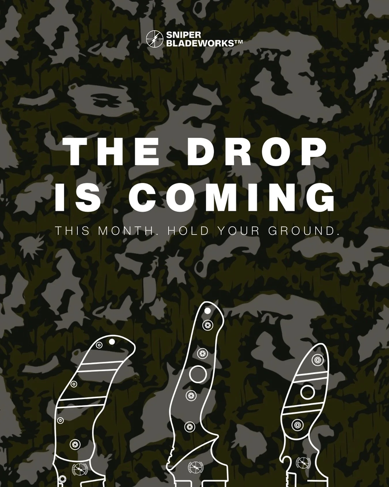 Hang tight. The drop is coming this month. Spread the word.

#sniperbladeworks #sbw #thedropiscoming #tacticalblades #tacticalgear #outdoorsgear #hunting #camping
