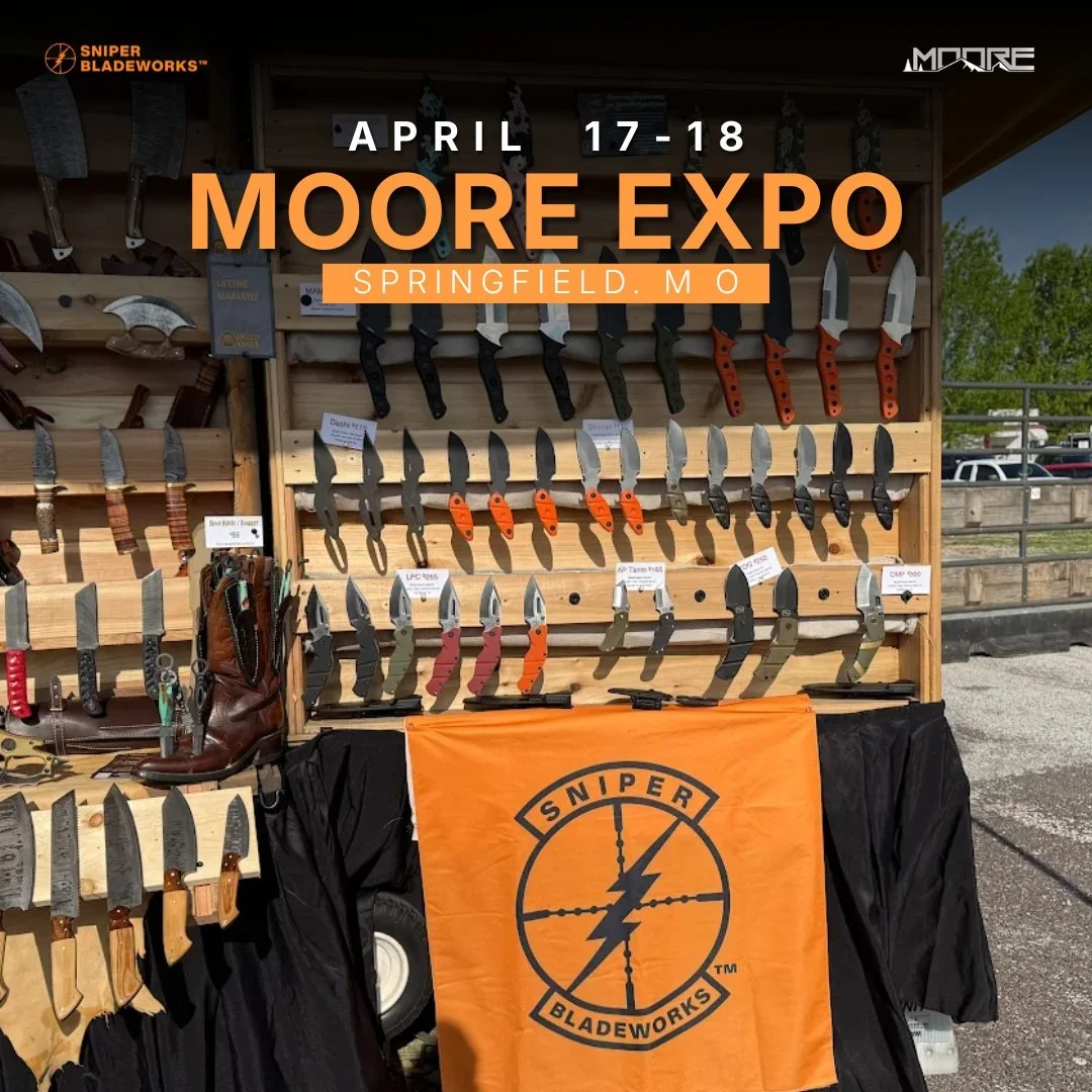 Moore Expo 2026.

Sniper Bladeworks is bringing blades built for hard use, everyday carry, and anything you throw at them.

📍 Ozark Empire Fairgrounds, Springfield, MO
📅 April 17&ndash;18
⏱ 9AM&ndash;6PM
🎟 VIP Afterparty Friday 7PM&ndash;10PM