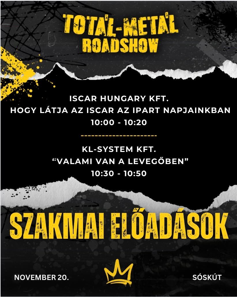 M&aacute;r csak k&eacute;t nap van h&aacute;tra a 6. Roadshow-ig! 😎

Izgalmas szakmai előad&aacute;sokkal is k&eacute;sz&uuml;l&uuml;nk, az @Iscar Hungary Kft  &eacute;s a KL-System Kft.  j&oacute;volt&aacute;b&oacute;l. 🗣️

💡Regisztr&aacute;ci&oa