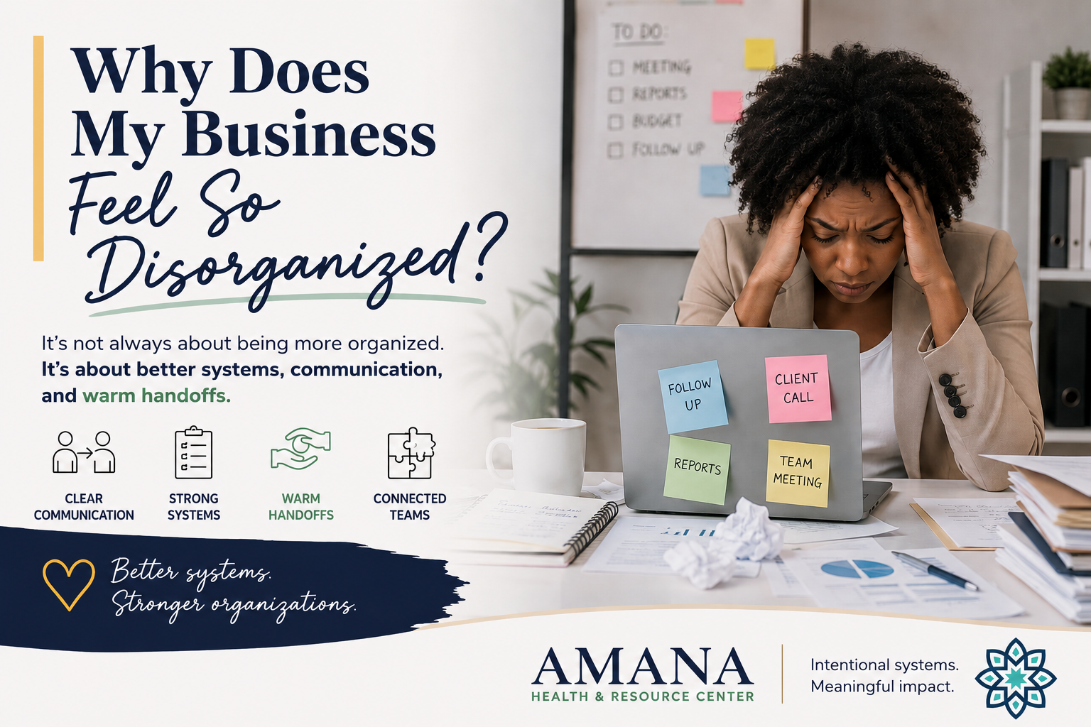 Why Does My Business Feel So Disorganized?