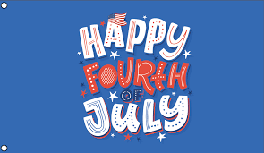 July the 4th Holiday!