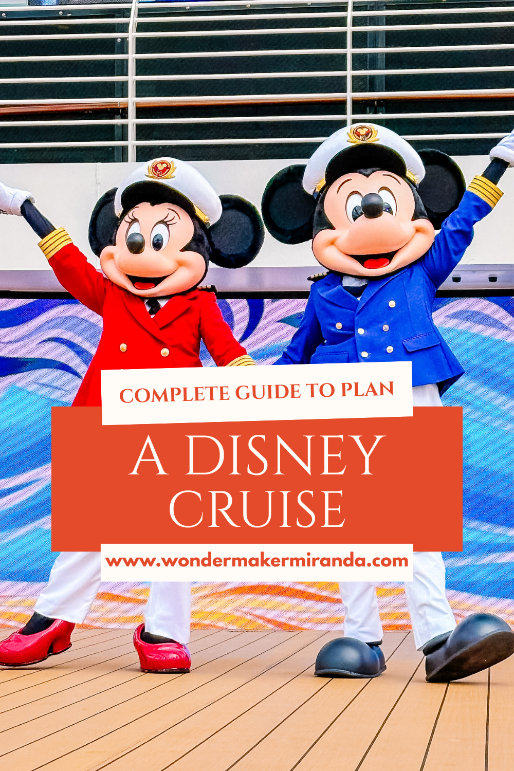 The Complete Guide to Planning a Disney Cruise Line Vacation for Families