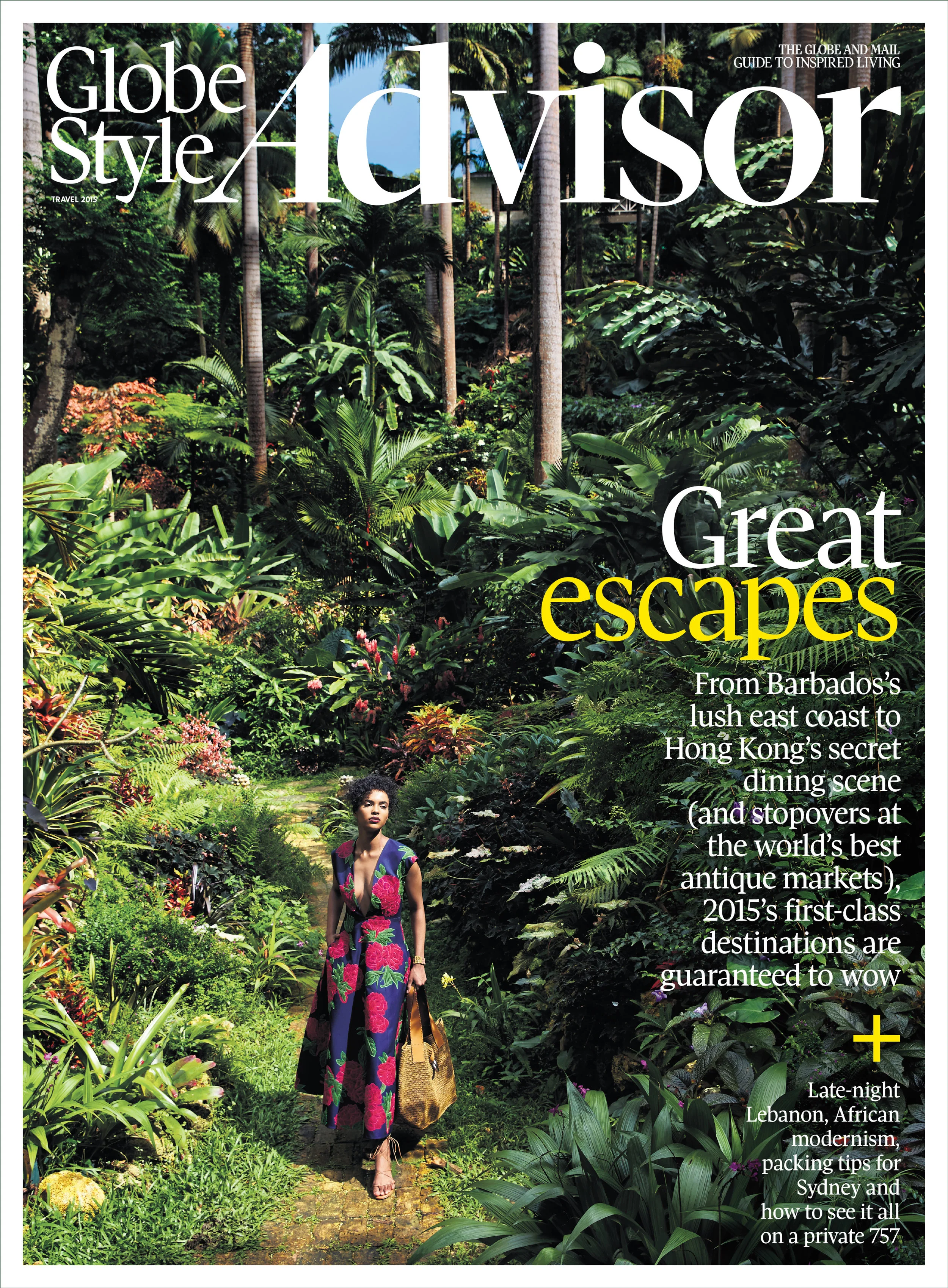 Lush Life for The Globe and Mail Style Advisor