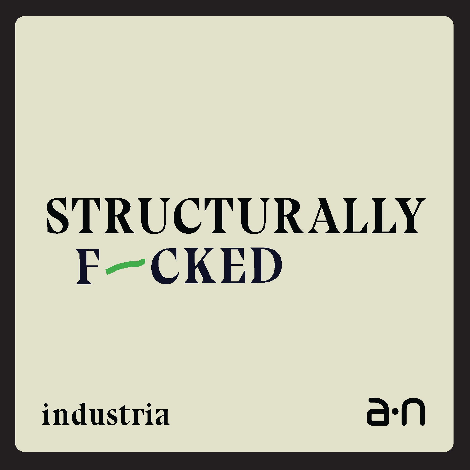 Structurally F~cked (Report)