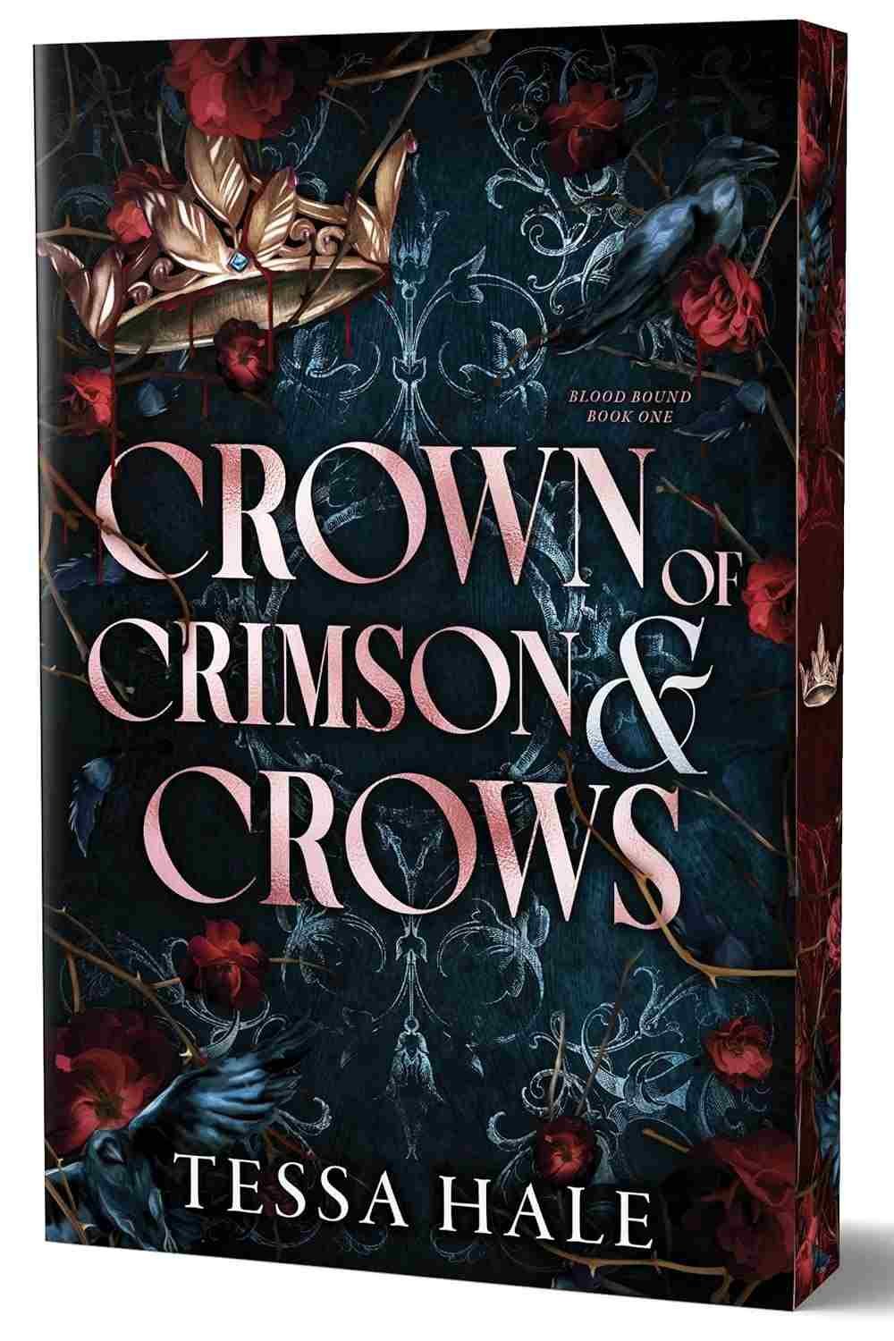 graphic of the deluxe paperback edition of Crown of Crimson and Crows by Tessa Hale, a 2026 romantasy