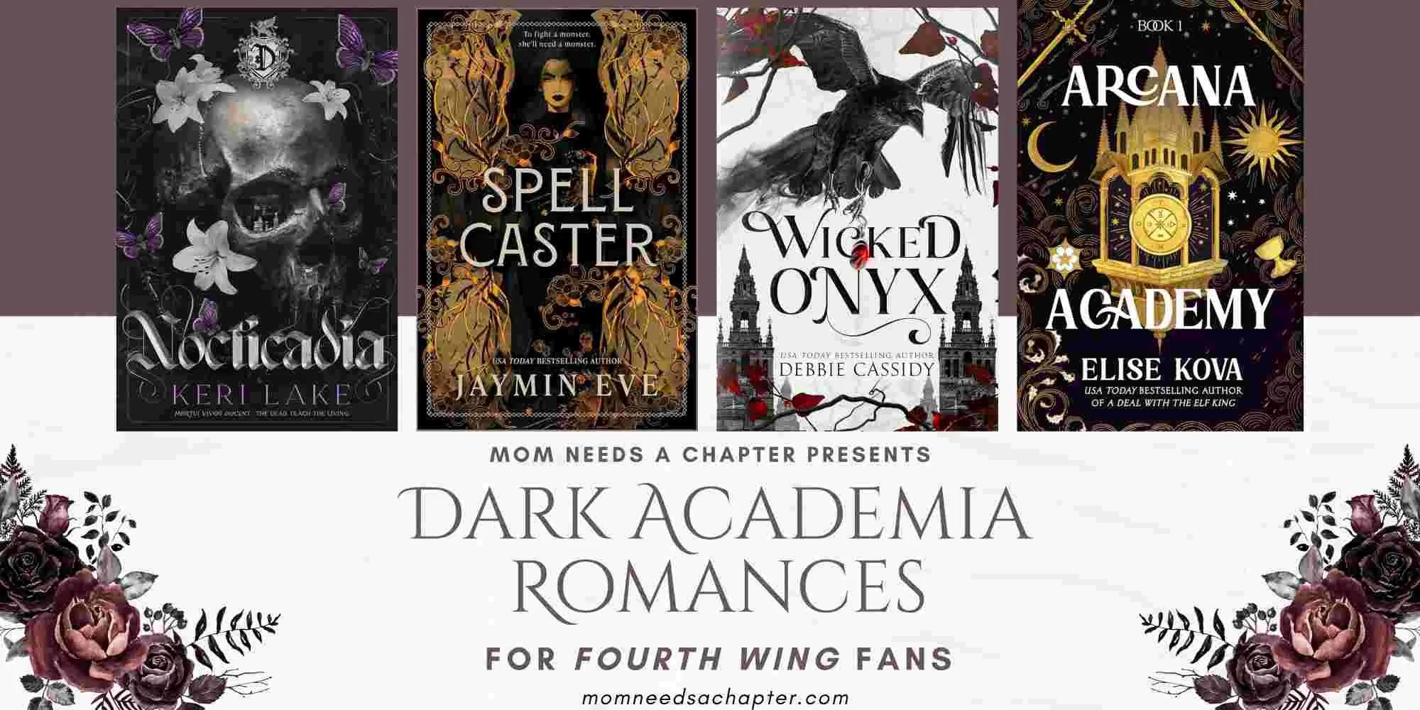 Dark Academia and Gothic Romance: What to Read After Fourth Wing