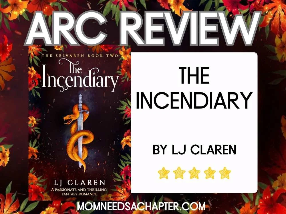 The Incendiary by LJ Claren: A Slow Burn Sequel 