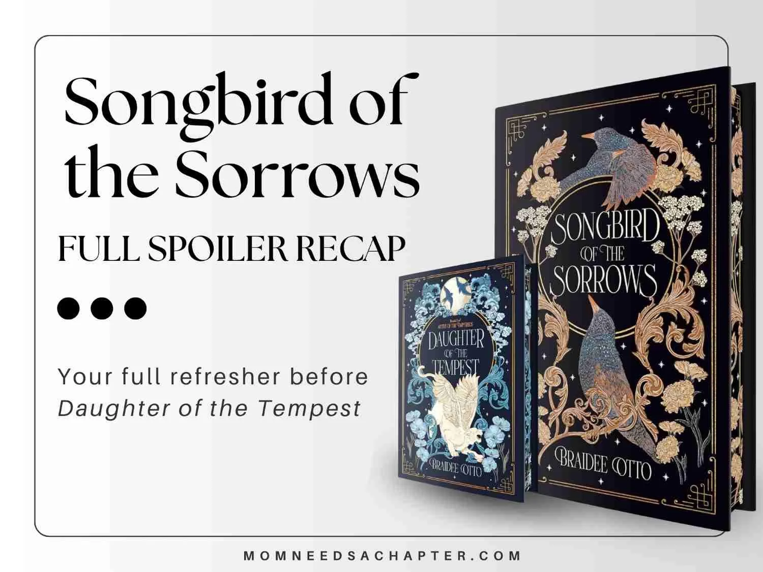 Songbird of the Sorrows by Braidee Otto: A Full Recap 