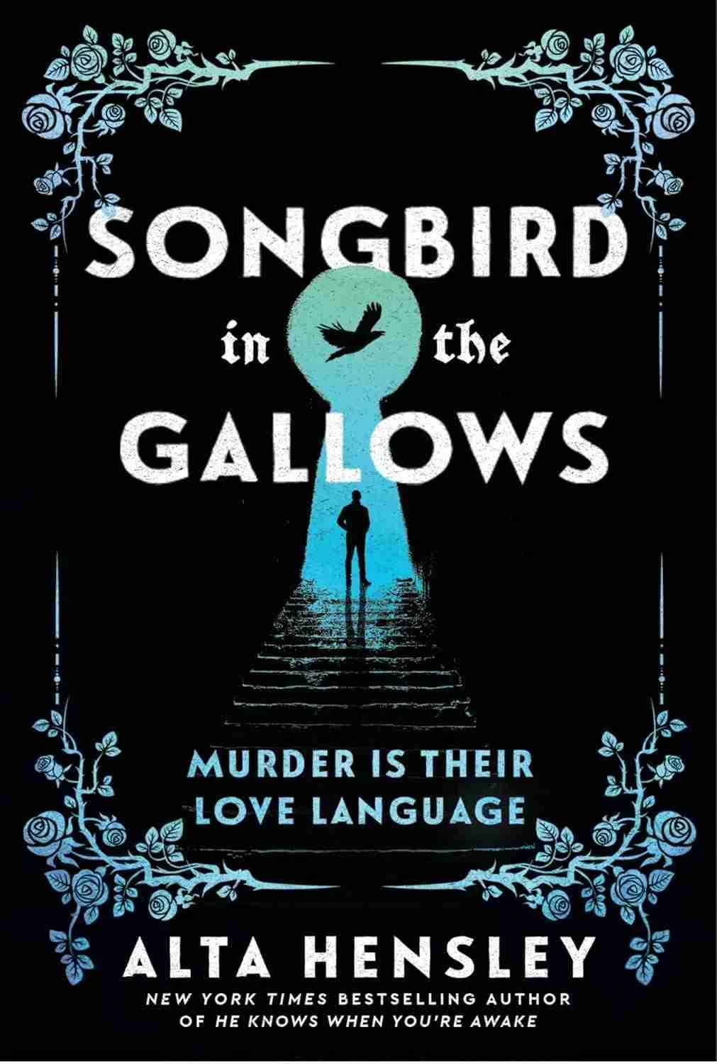 Cover graphic for the gothic romance Songbird in the Gallows by Alta Hensley