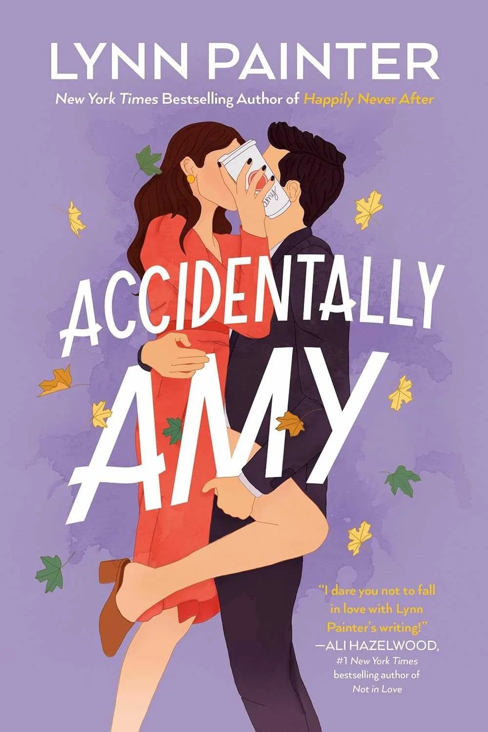 Accidentally Amy by Lynn Painter a forced proximity romance