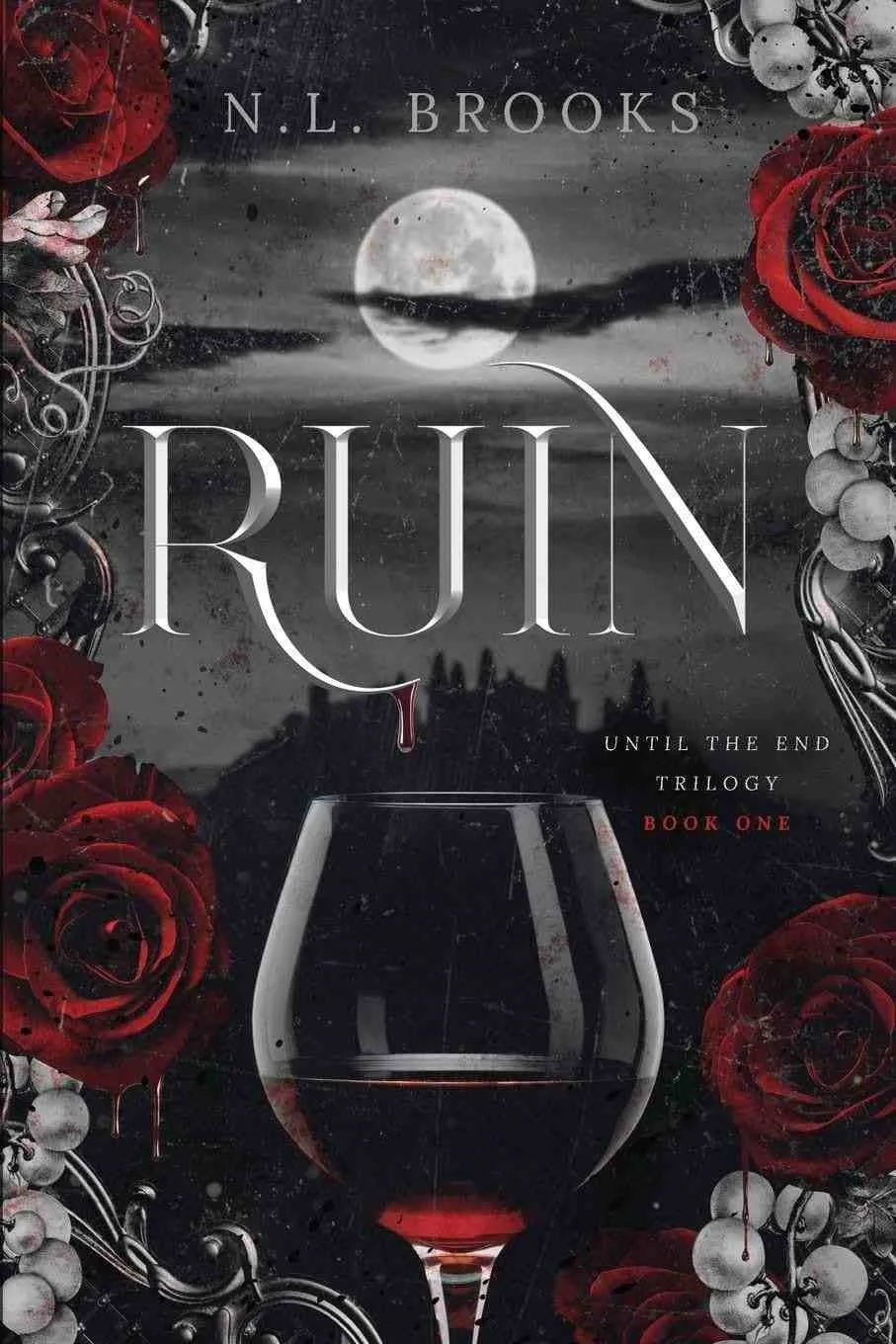 Cover graphic for the dark romance Ruin by N L Brooks releasing September 1, 2026.