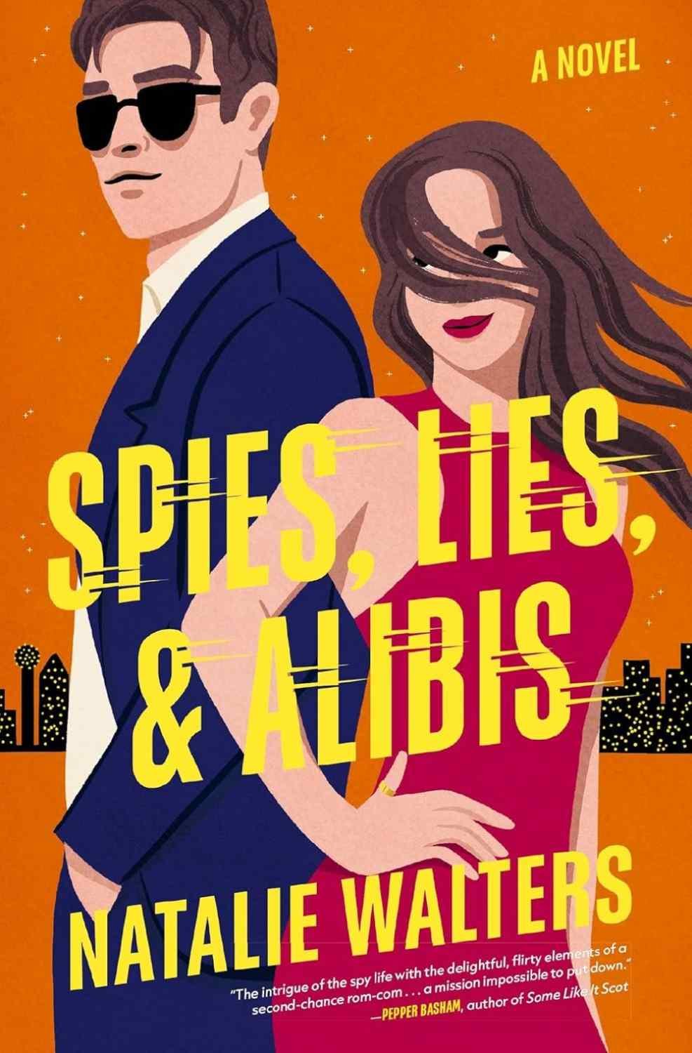 Cover graphic for the romance Spies, Lies & Alibis by Natalie Walters