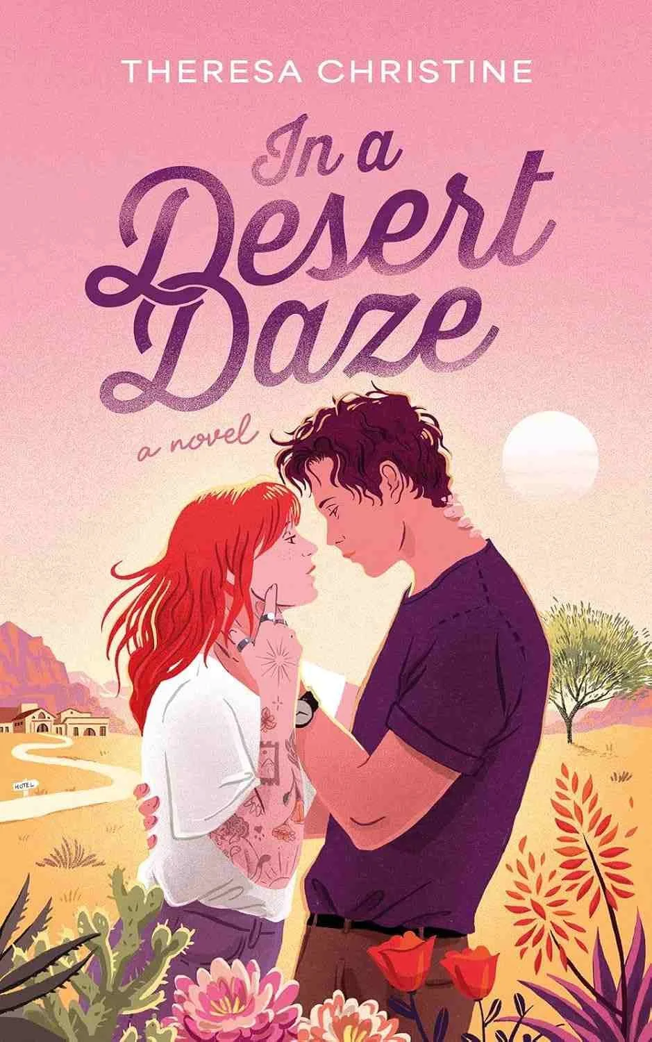 Cover graphic for the indie contemporary romance In a Desert Daze by Theresa Christine