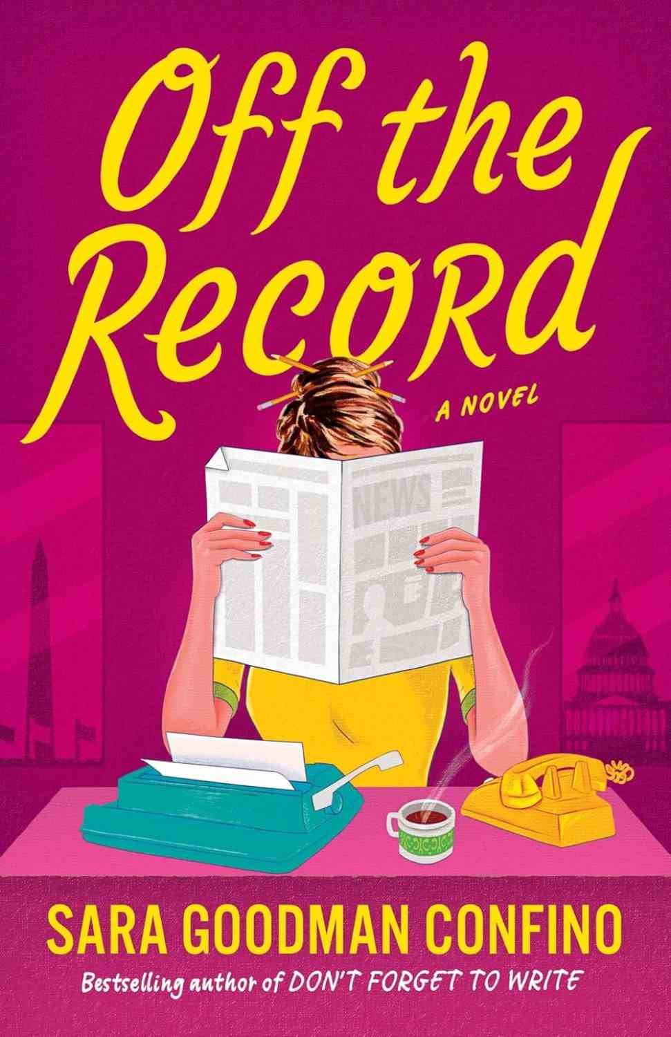 Cover graphic for the new romance Off the Record by Sara Goodman Confino