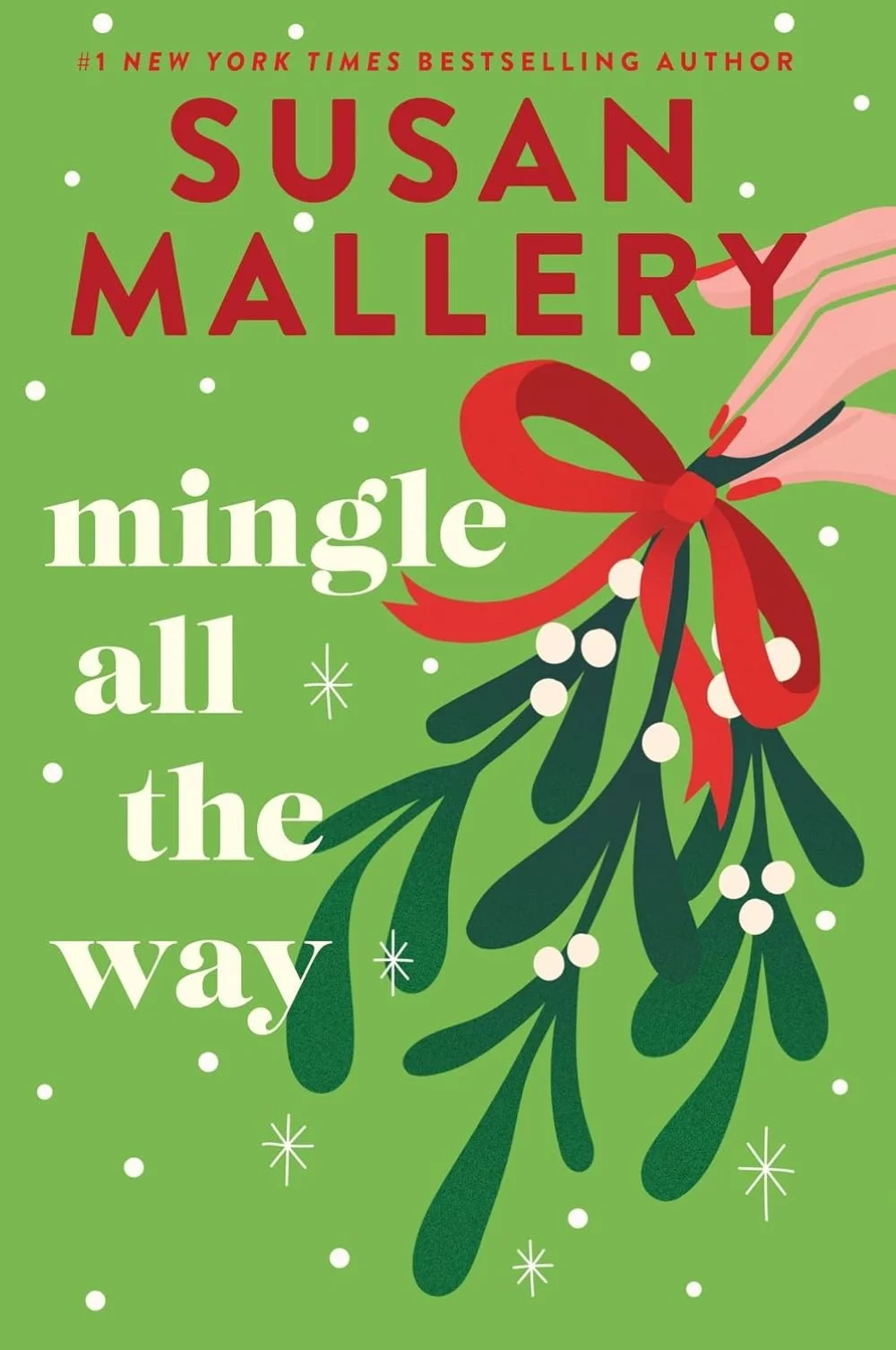 Cover graphic for the 2026 holiday romance Mingle All the Way by Susan Mallery