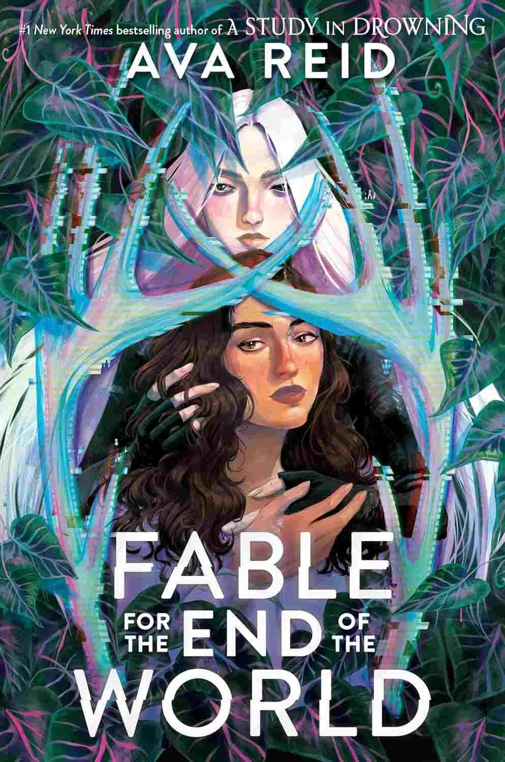 Cover graphic for the sapphic romance Fable for the End of the World by Ava Reid