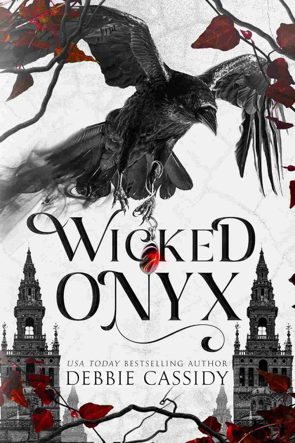Wicked Onyx a touch her and die romance