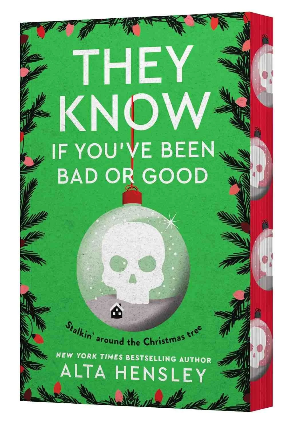 Deluxe paperback edition for the Christmas romance They Know If You've Been Bad or Good
