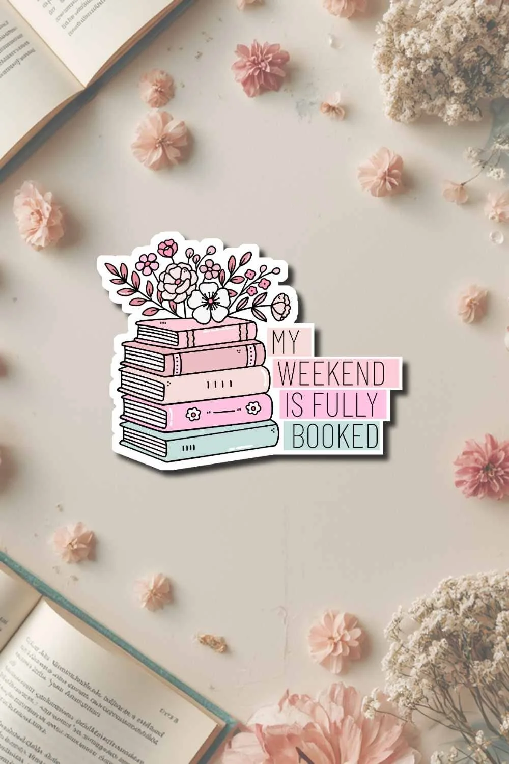 My Weekend is Fully Booked Sticker Blog.jpg