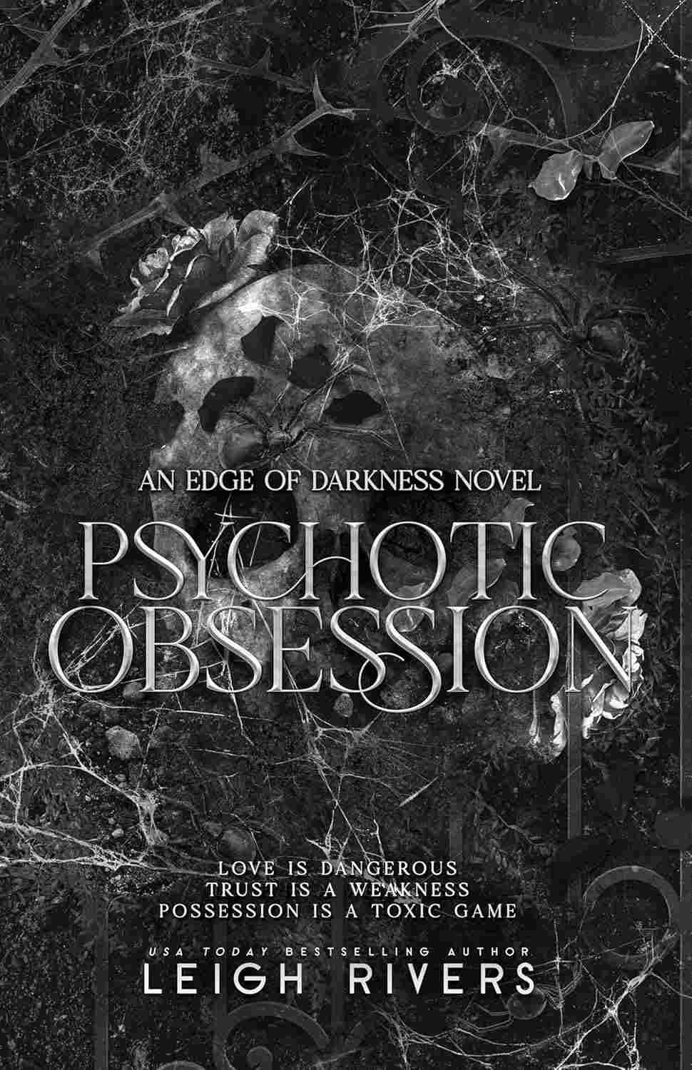 Cover graphic for the dark romance Psychotic Obsession