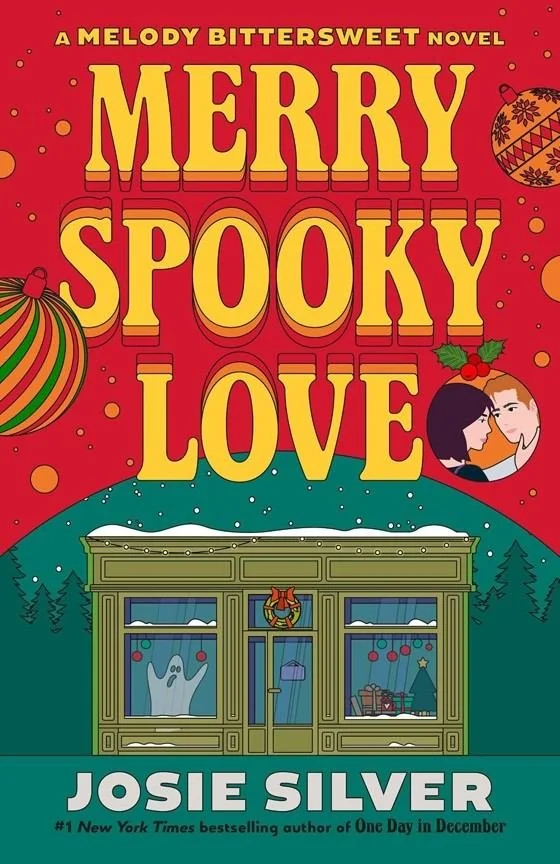 Cover graphic for the paranormal holiday romance Merry Spooky Love by Josie Silver